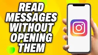 How To Read Instagram Messages Without Opening Them (2024) - Quick Fix