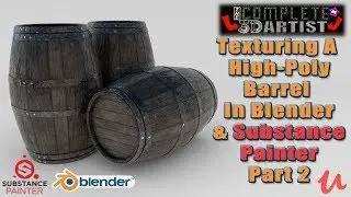 Texturing A High Poly Barrel in Blender & Substance Painter 2/8