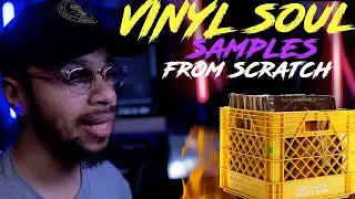 HOW TO MAKE YOUR OWN VINYL SOUL SAMPLES FROM SCRATCH!!