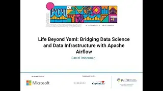 Talk: Daniel Imberman - Bridging Data Science and Data Infrastructure with Apache Airflow