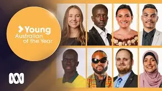 Meet your 2023 Young Australians of the Year | AOTY | ABC Australia