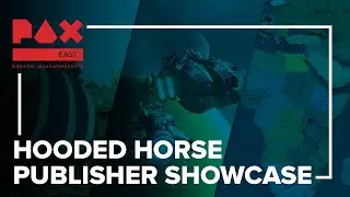 Hooded Horse Publisher Showcase | PAX East 2022