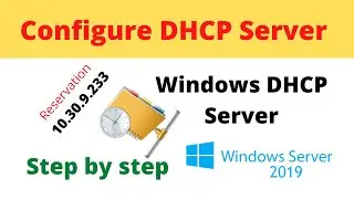 How to Install and Configure DHCP Server in Windows Server 2019 Step By Step