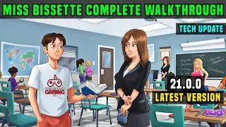 MISS BISSETTE FULL WALKTHROUGH | SUMMERTIME SAGA 21.0.0 LATEST TECH UPDATE | FRENCH QUIZ EXAM STS