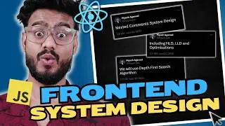 Frontend System Design Questions ( Nested Comments ) - HLD, LLD, Interview Experience 🔥🔥