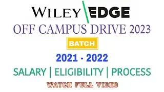 Wiley Edge Off Campus Drive 2023 for Software Developer | 2022 & 2023 Batch | Bengaluru, Mumbai