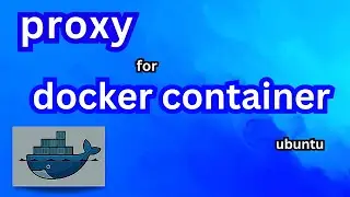 How to configure proxy for Docker-containers?