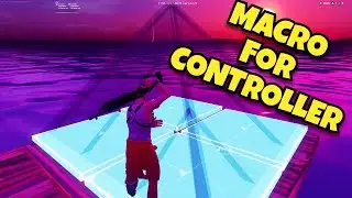 How To Get Macros On Controller In Fortnite! *UPDATED VERSION*