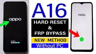 Oppo A16 : Hard Reset & FRP Bypass - 2024 🚀 (Without Computer)