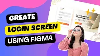 Figma Login Page Design | Figma Login Animation | Figma