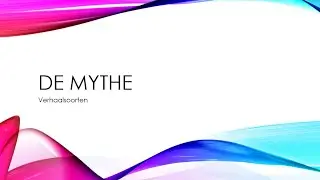 De mythe: kenmerken