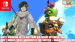 Nintendo Working w/ Unity on Switch Optimization, Dont Knock Twitch & Dark Dungeon Info! | PE NewZ