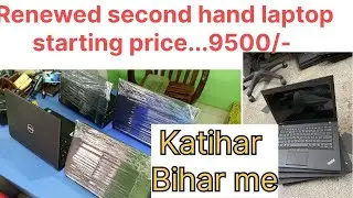 second hand laptop  showroom in katihar ! Refurbished computer shop in katihar #secondhandlaptops