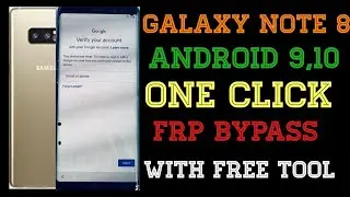 Galaxy Note 8 (SM-N950U) Frp bypass //One click frp bypass All samsung, All Android, With free tool