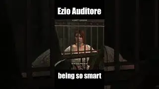 Ezio Auditore being so smart - Assassin's Creed Brotherhood 
