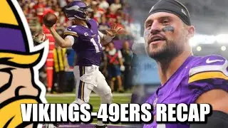 VIKINGS-NINERS RECAP: WINNERS & LOSERS!