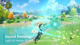 Sound Redesign | Light & Heavy Attacks | Genshin Impact