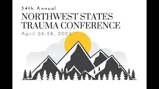 OHSU 34th Annual Northwest States Trauma Conference Live Debate