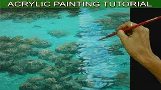 Acrylic Painting Tutorial on How to Paint Shallow Sea with Underwater Rocks and Sand Easy and Basic