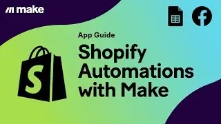 [Tutorial] Shopify automations with Make