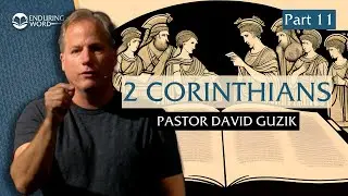 2 Corinthians 10 – How to Judge an Apostle