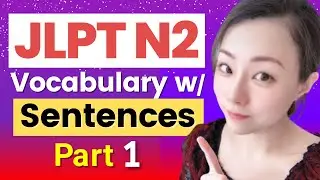 JLPT N2 with Sentence 