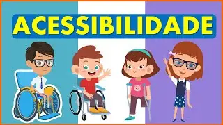 ACESSIBILIDADE | VÍDEO EDUCATIVO