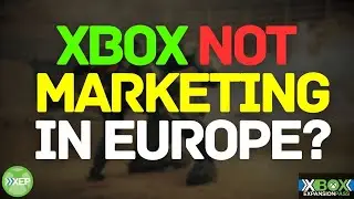 XEP 235: Halo TV Series CANCELLED | Is Xbox NOT Marketing In Europe?