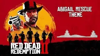 Red Dead Redemption 2 Official Soundtrack - Abigail Rescue Theme | HD (With Visualizer)