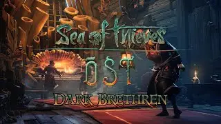 Sea of Thieves: A Pirate’s Life | Dark Brethren Tall Tale OST