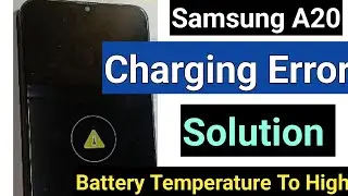 Samsung A20 Charging  Error Solution || Samsung A20 Charging Solution 2024 