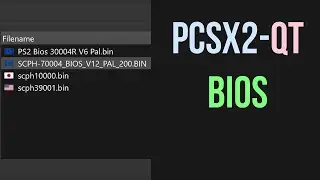 How to Choose & Boot PS2 Bios in PCSX2-Qt 1.7