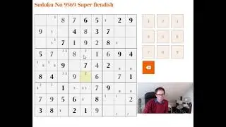 How to solve the Super Fiendish sudoku using Uniqueness: 3 Jan 18