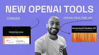 Getting Started with ChatGPT Canvas & The New OpenAI Realtime API