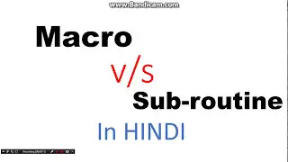 Macro vs Subroutine in Hindi