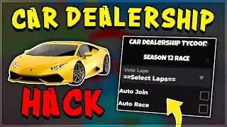 CRAZY Car Dealership Tycoon Script Hack! Auto Race, INF Money, Auto Farm & More! (*PC & MOBILE*)