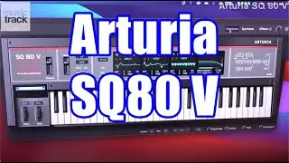 Arturia SQ80 V Demo & Review