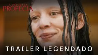 A Primeira Profecia | Trailer 2 Oficial Legendado