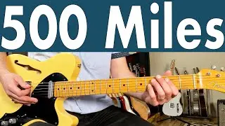 Proclaimers 500 Miles Guitar Lesson + Tutorial + TABS