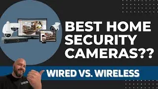 BEST Home Security:  Wireless Cameras VS. Wired Cameras