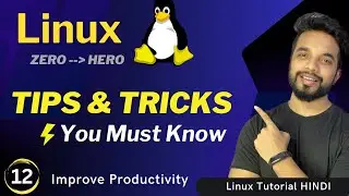 LINUX TIPS and TRICKS | Linux ShortCuts You Must Know | MPrashant