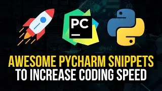 Code Faster and Smarter: 10 PyCharm Snippets to Speed Up Your Game