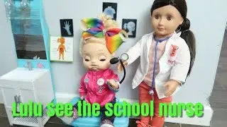 BABY ALIVE Lulu Gets Sick At School and Has To Go The Nurse