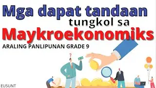 MAYKROEKONOMIKS (MICROECONOMICS) ARALING PANLIPUNAN GRADE 9 EKONOMIKS AP 9