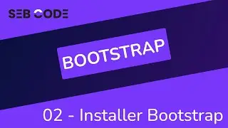 Tutoriel BOOTSTRAP 5 - 02 - Comment installer bootstrap 5 ?