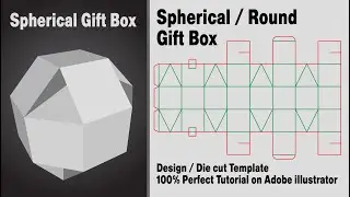 Spherical / Round Box Packaging Design in Adobe Illustrator | How To Create Die Cut Lines, Bleed