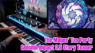 Love Is in the Air/Genshin Impact 3.5 Mages Theme Piano arrangement