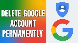 How To Delete Google Account Permanently 2021 | Close Gmail Account Permanently | Gmail.com