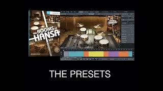 The Rooms of Hansa SDX by Michael Ilbert - The Presets (Superior Drummer 3 expansion)