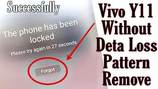 Vivo Y11 Without Deta Loss Pattern Lock Remove Password unlock without PC